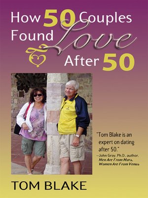 cover image of How 50 Couples Found Love After 50